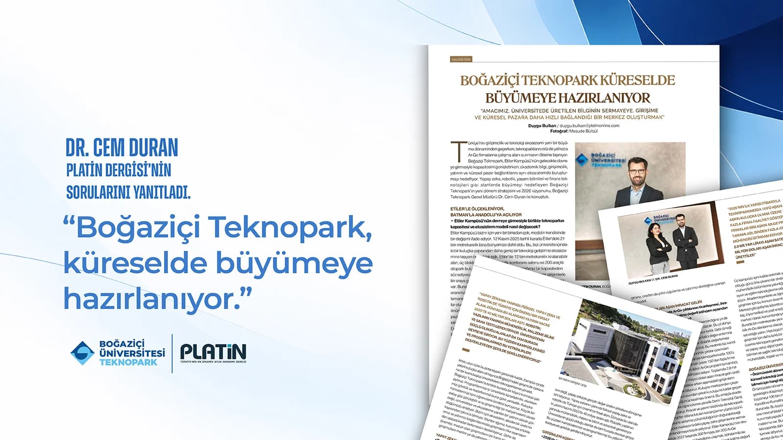 Boğaziçi Teknopark Küreselde Büyümeye Hazırlanıyor