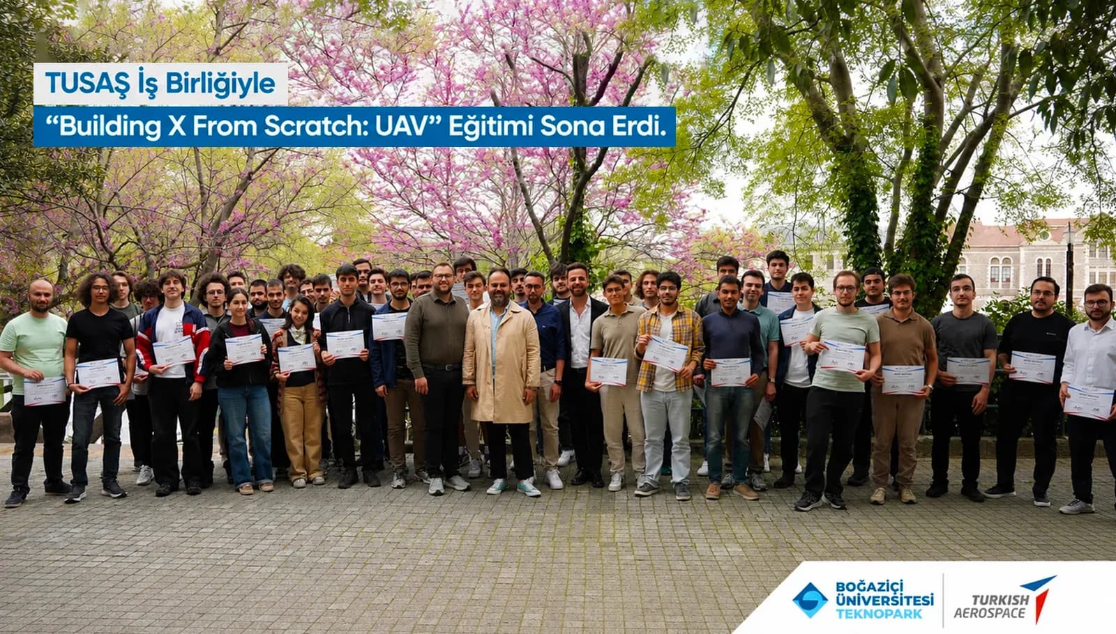 TUSAŞ İş Birliğiyle Building X From Scratch: UAV Eğitimi Sona Erdi