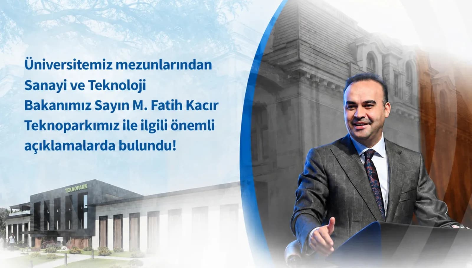 Minister Kacır: “Strengthening Boğaziçi Technopark is our priority goal”