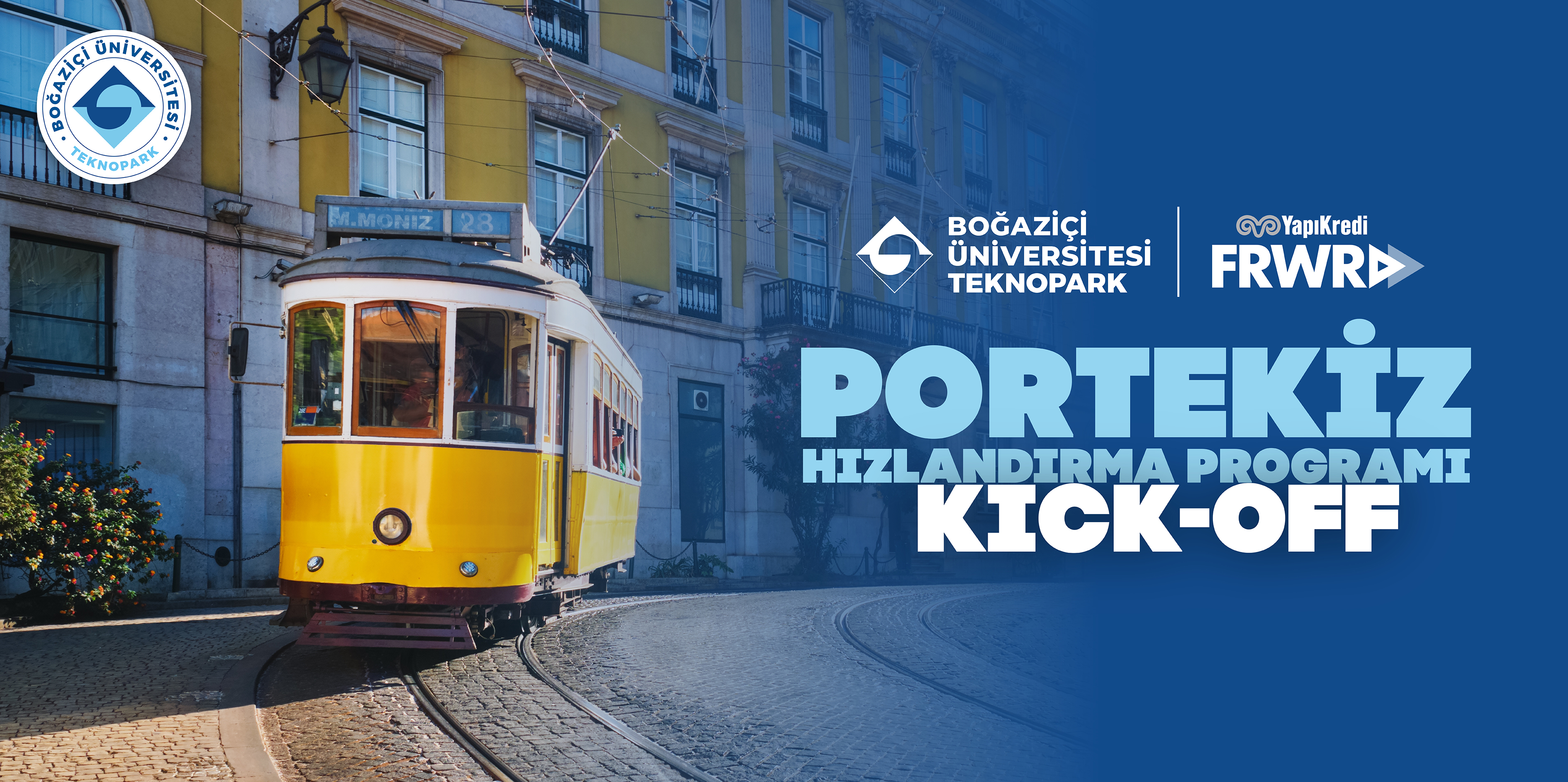 Portekiz Hızlandırma Programı Kick-Off Etkinliği Boğaziçi Teknoparkta Gerçekleşti